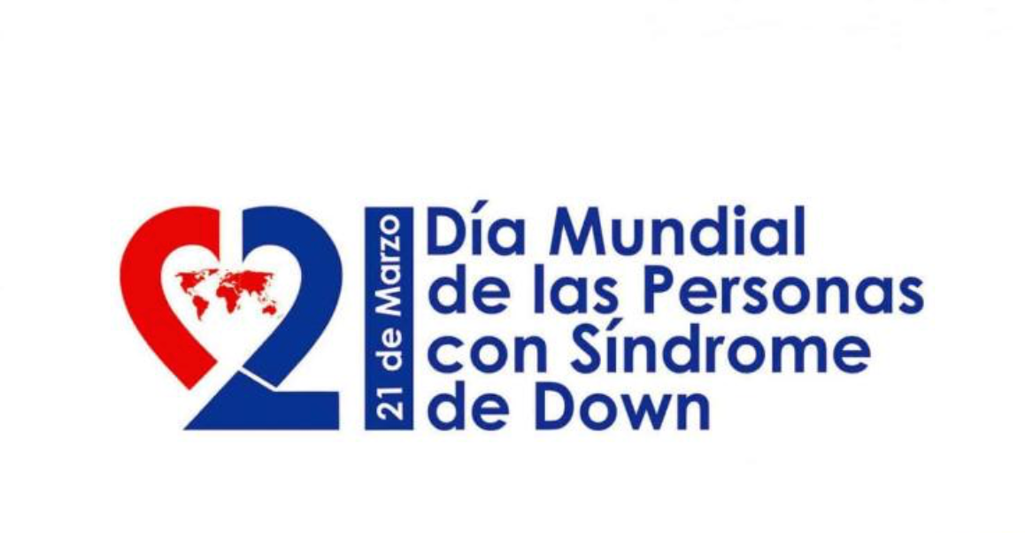 Día Mundial de las Personas con Síndrome de Down.
